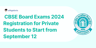 CBSE Board Exams 2024 Registration for Private Students to Start from September 12; Check Details Here